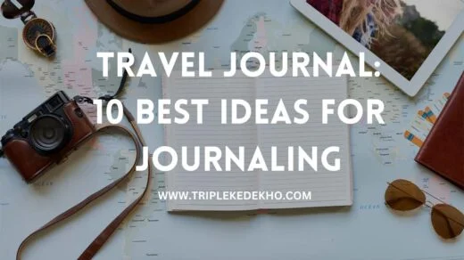 Travel Journal 10 Best ideas for Journaling by Trip leke dekho Thumbnail